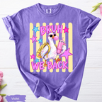Comfort Colors Bruh We’re Back Shirt – Funny Goose Back to School Teacher Tee, First Day of School Gift